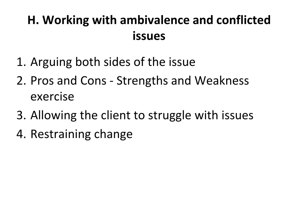 h working with ambivalence and conflicted issues