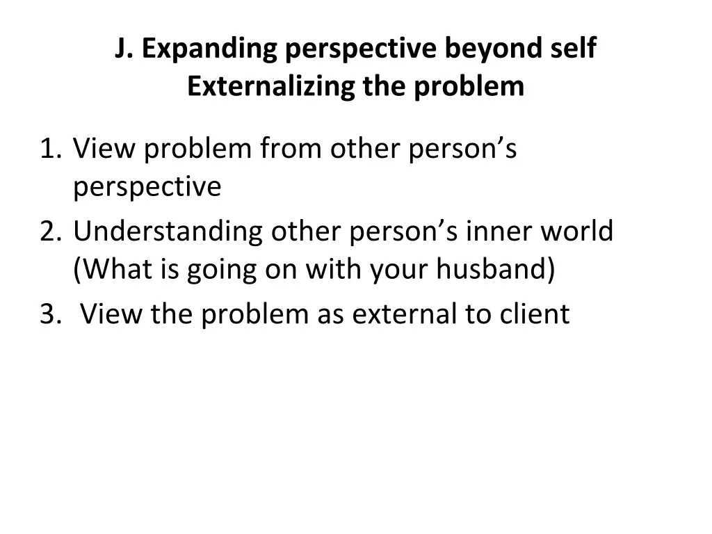 j expanding perspective beyond self externalizing