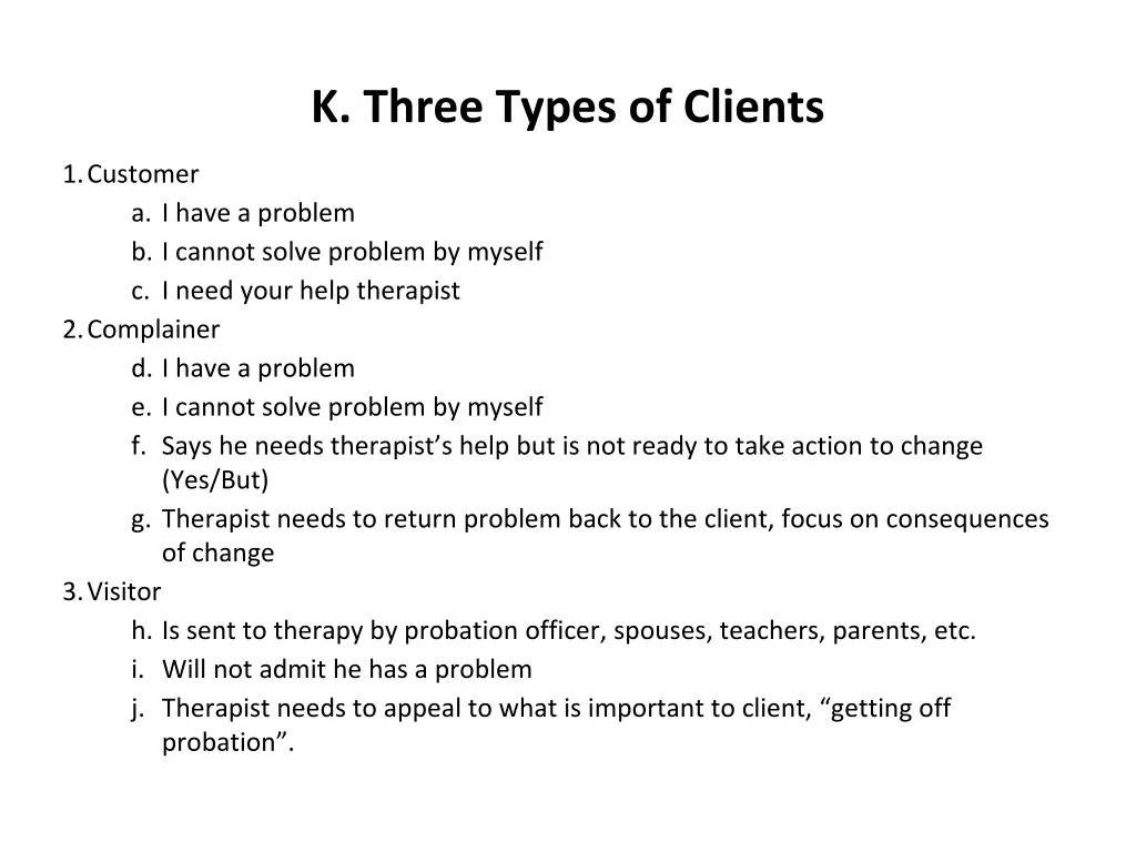 k three types of clients