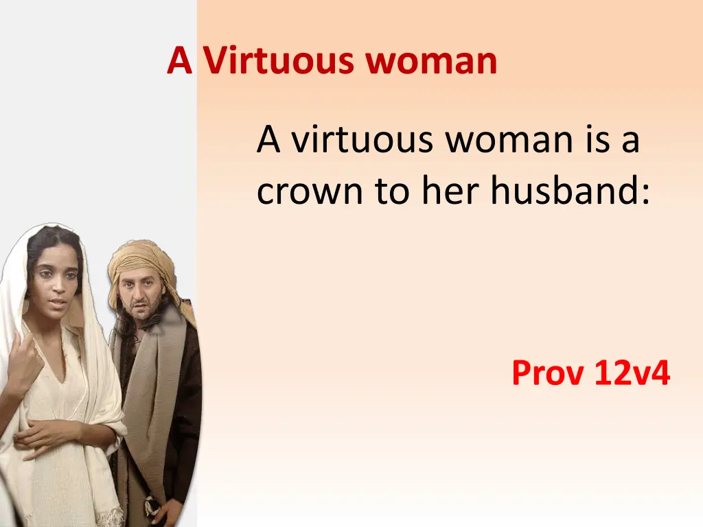 a virtuous woman