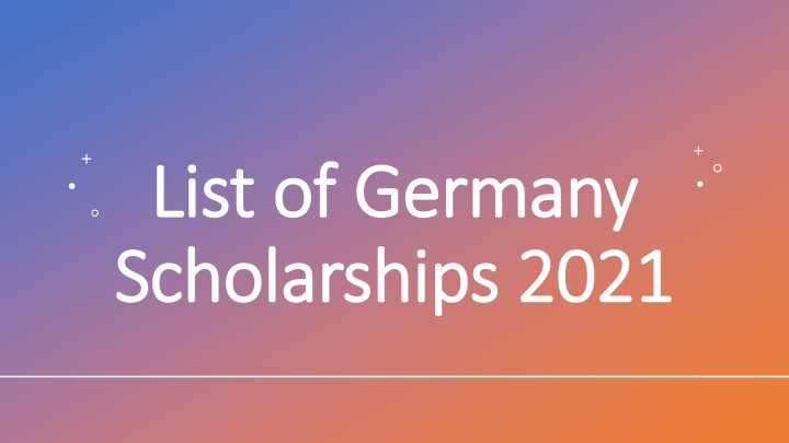 list of germany list of germany scholarships 2021