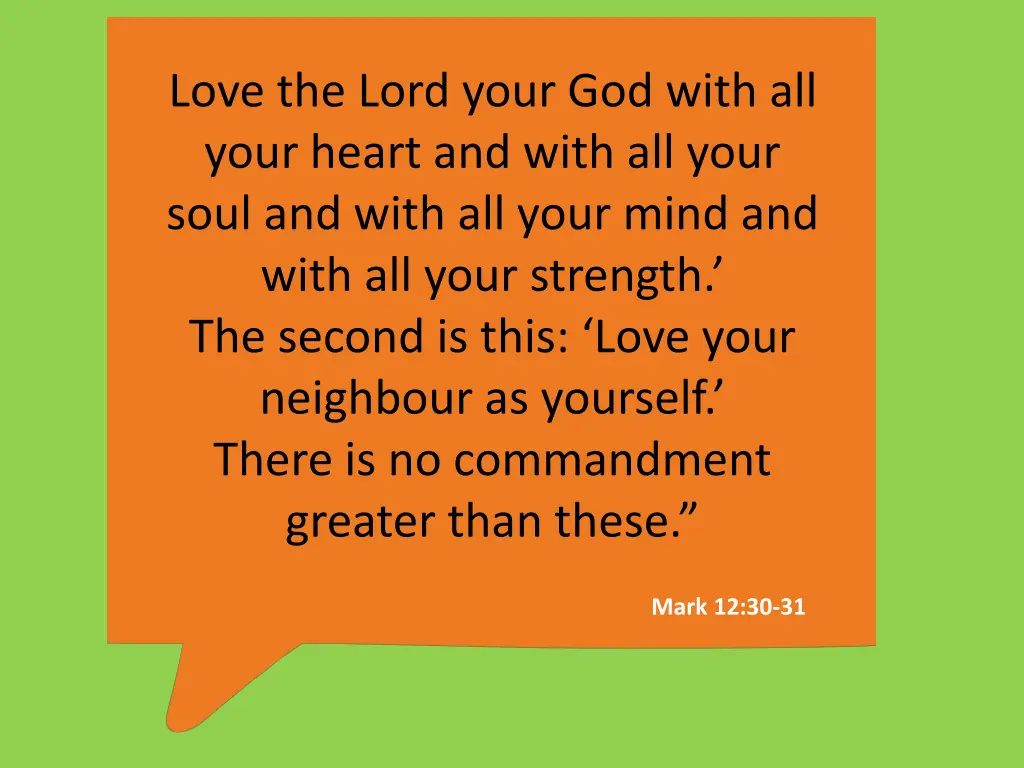 love the lord your god with all your heart