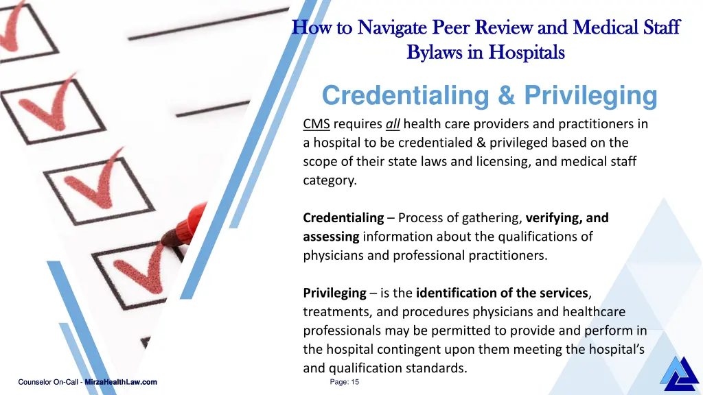 how to navigate peer review and medical staff 11
