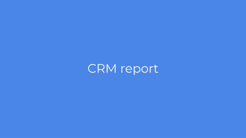 crm report