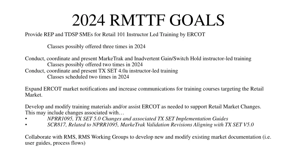 2024 rmttf goals provide rep and tdsp smes