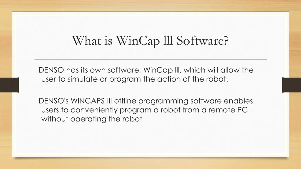 what is wincap lll software