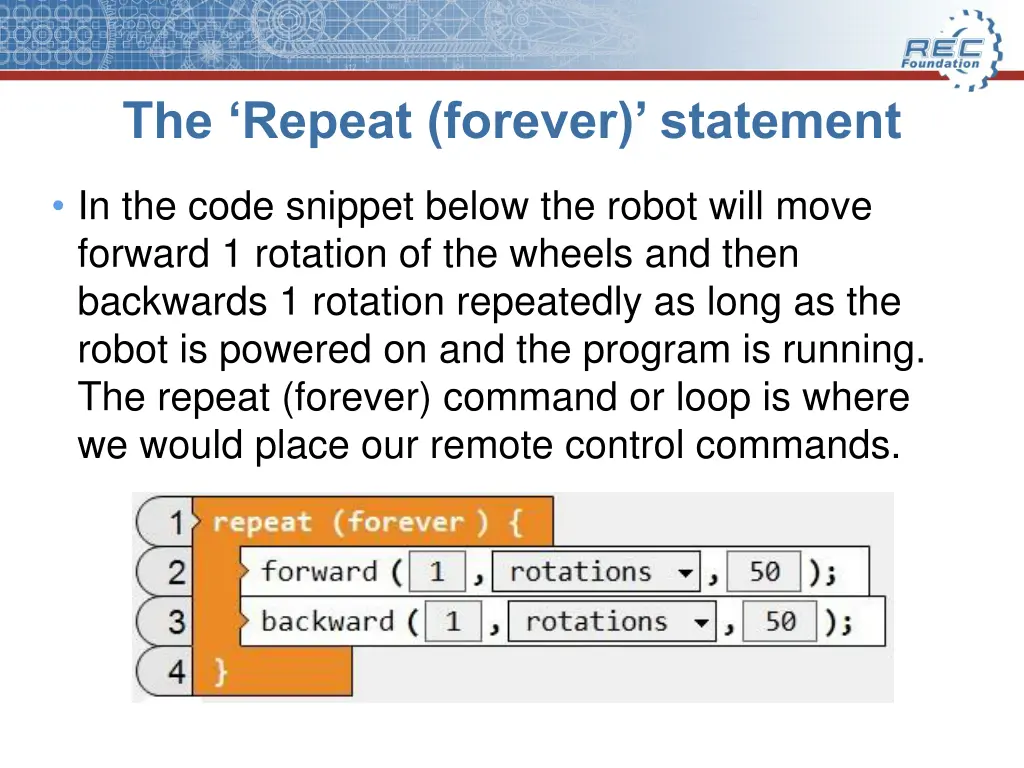 the repeat forever statement
