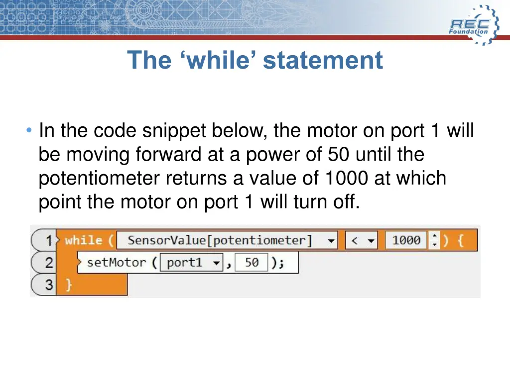 the while statement