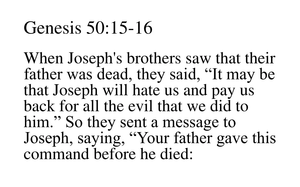 genesis 50 15 16