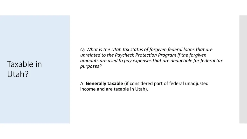 q what is the utah tax status of forgiven federal