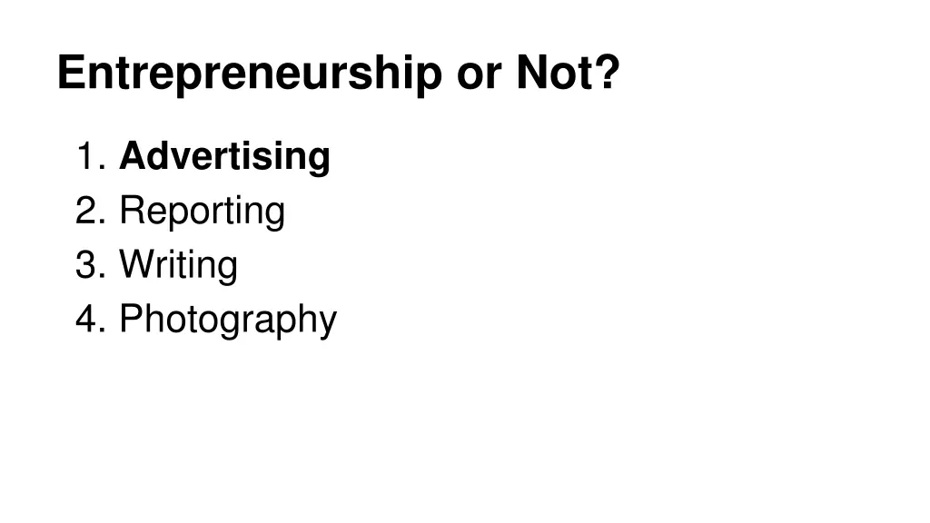 entrepreneurship or not 2
