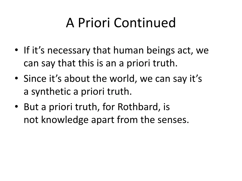 a priori continued