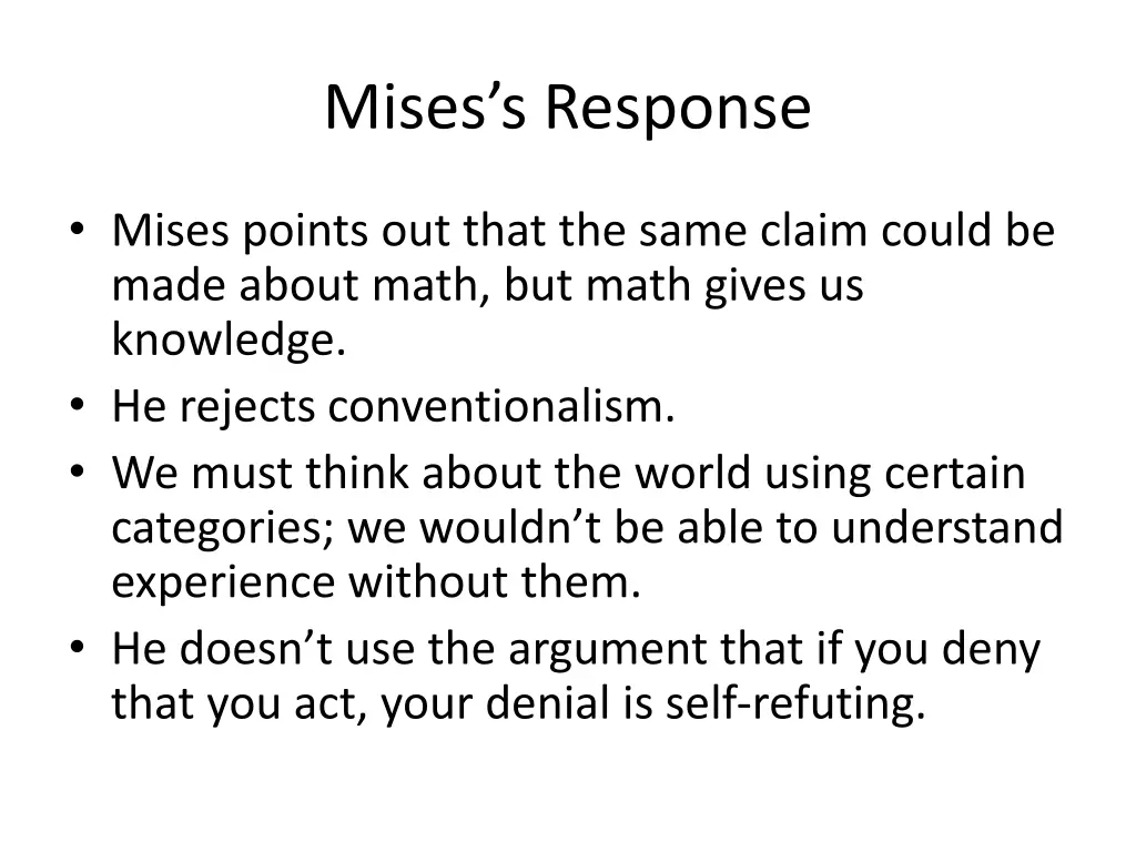 mises s response