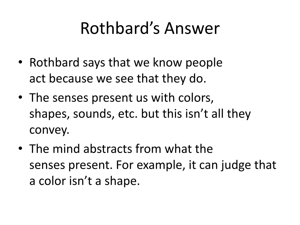 rothbard s answer