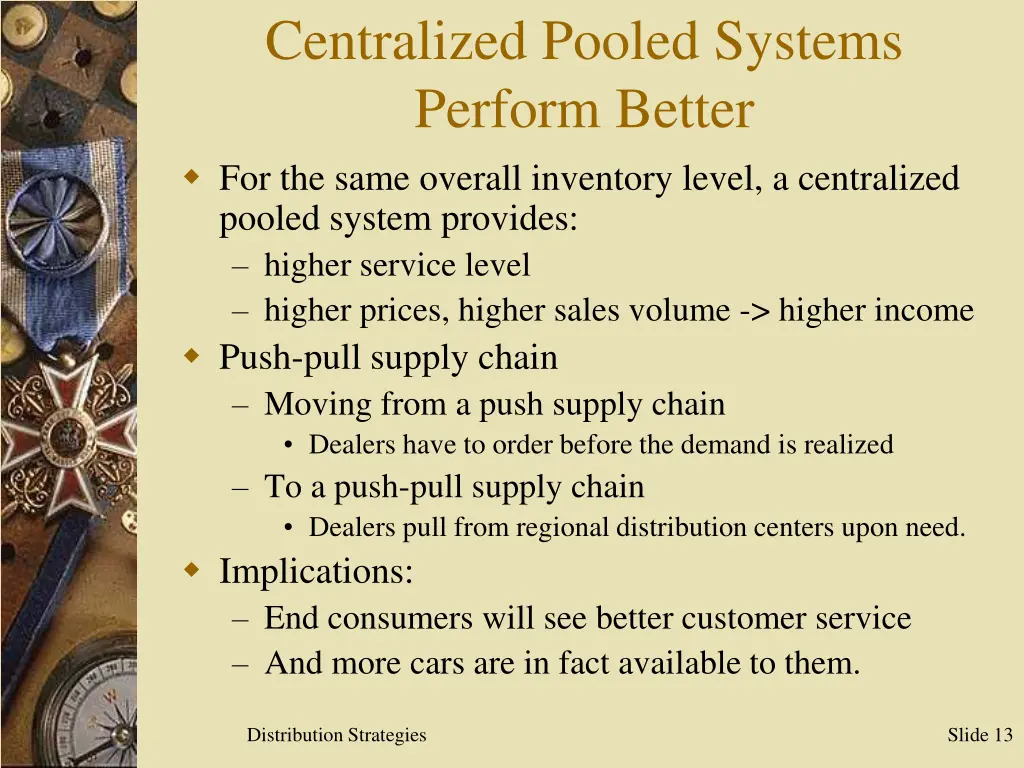 centralized pooled systems perform better