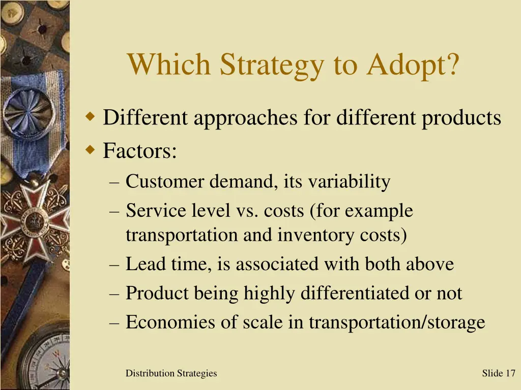 which strategy to adopt