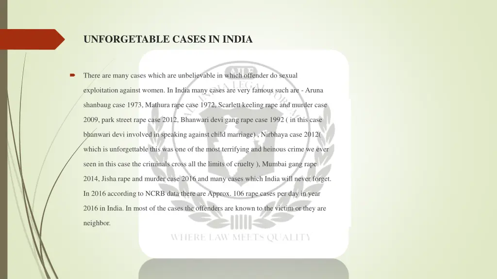 unforgetable cases in india