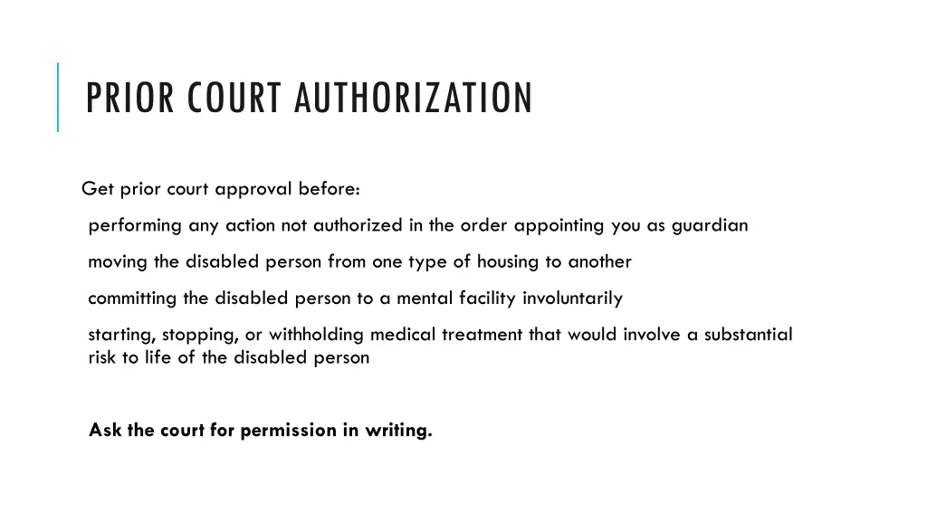 prior court authorization