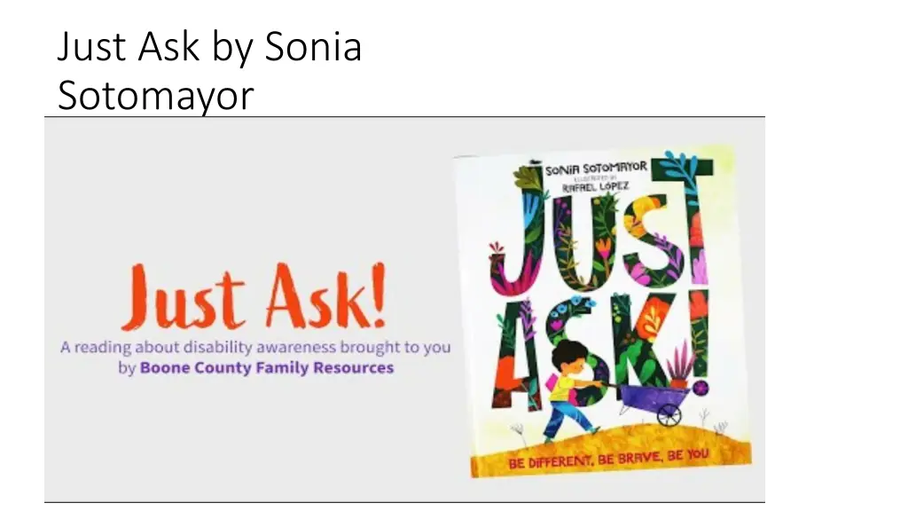 just ask by sonia sotomayor