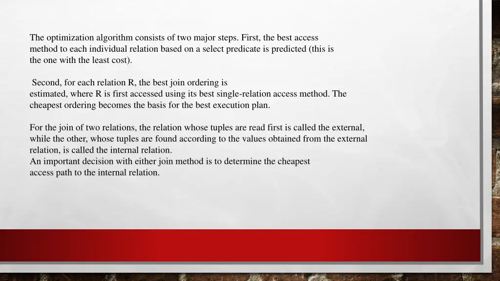 the optimization algorithm consists of two major