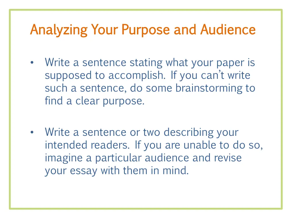 analyzing your purpose and audience analyzing