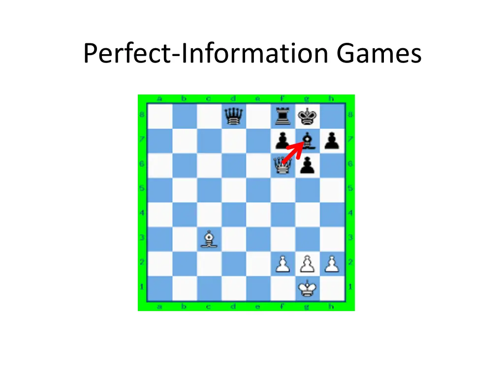 perfect information games 2