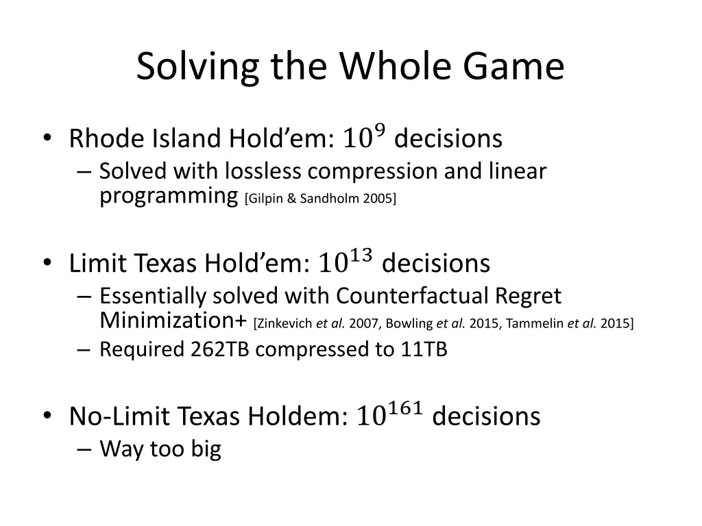 solving the whole game