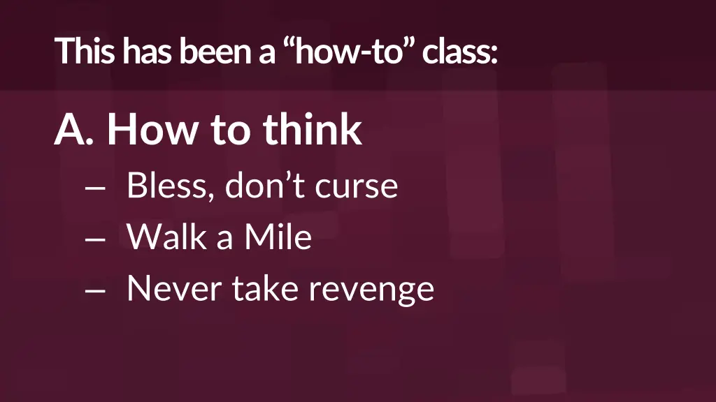 this has been a how to class