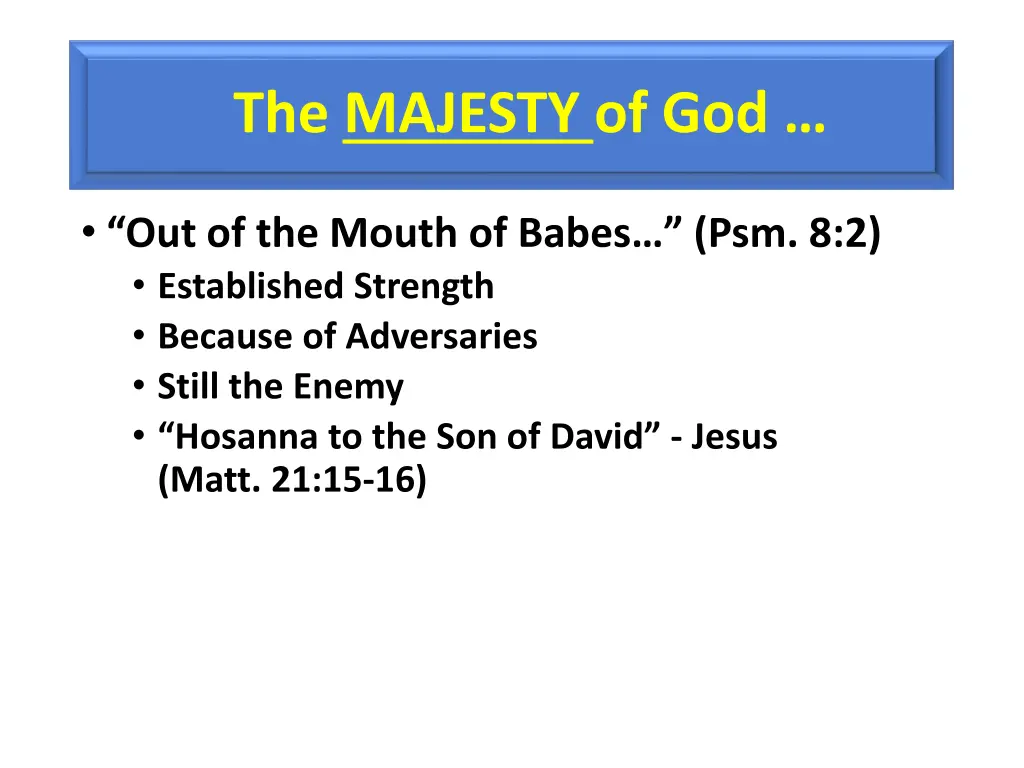 the majesty of god 1