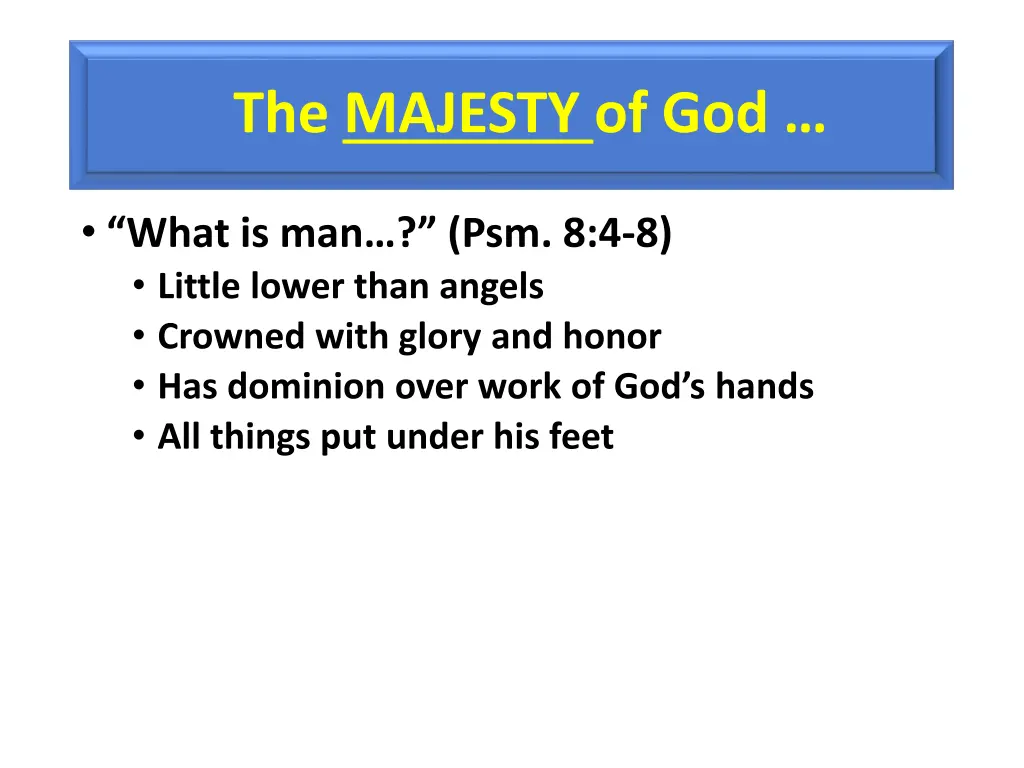 the majesty of god 3