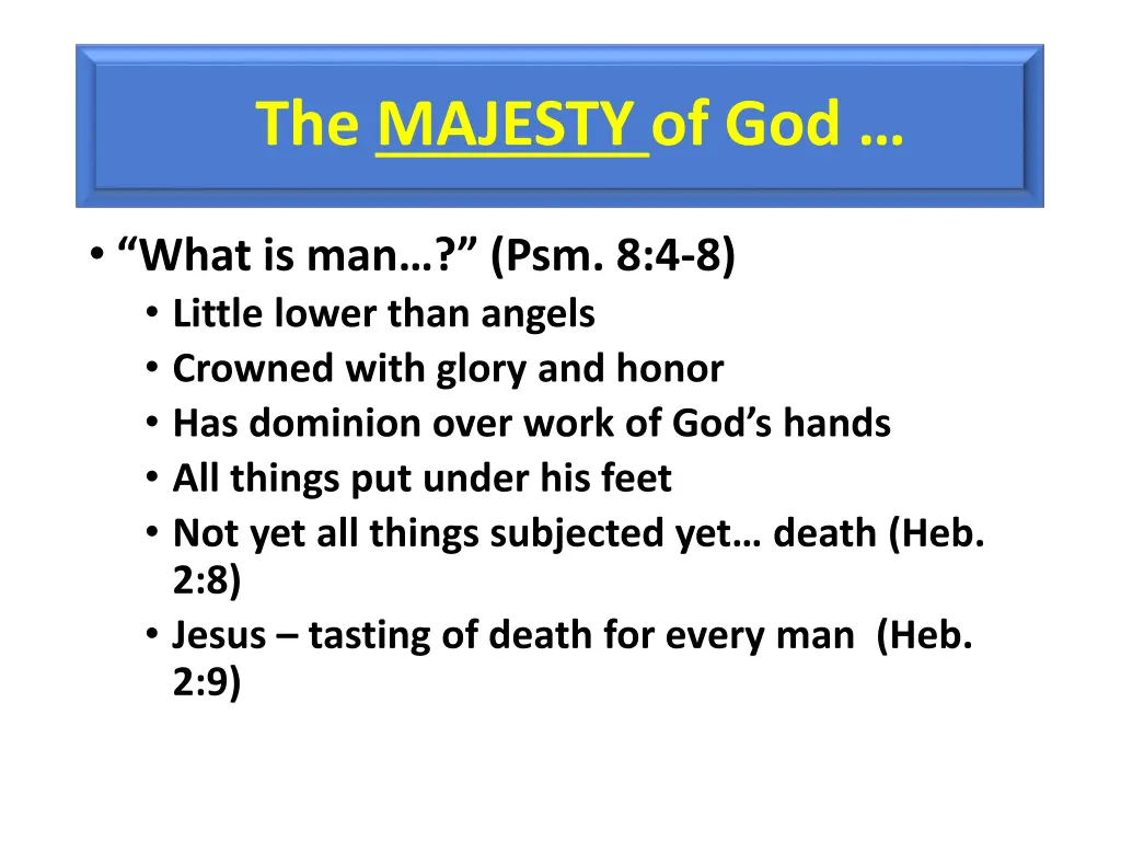 the majesty of god 4