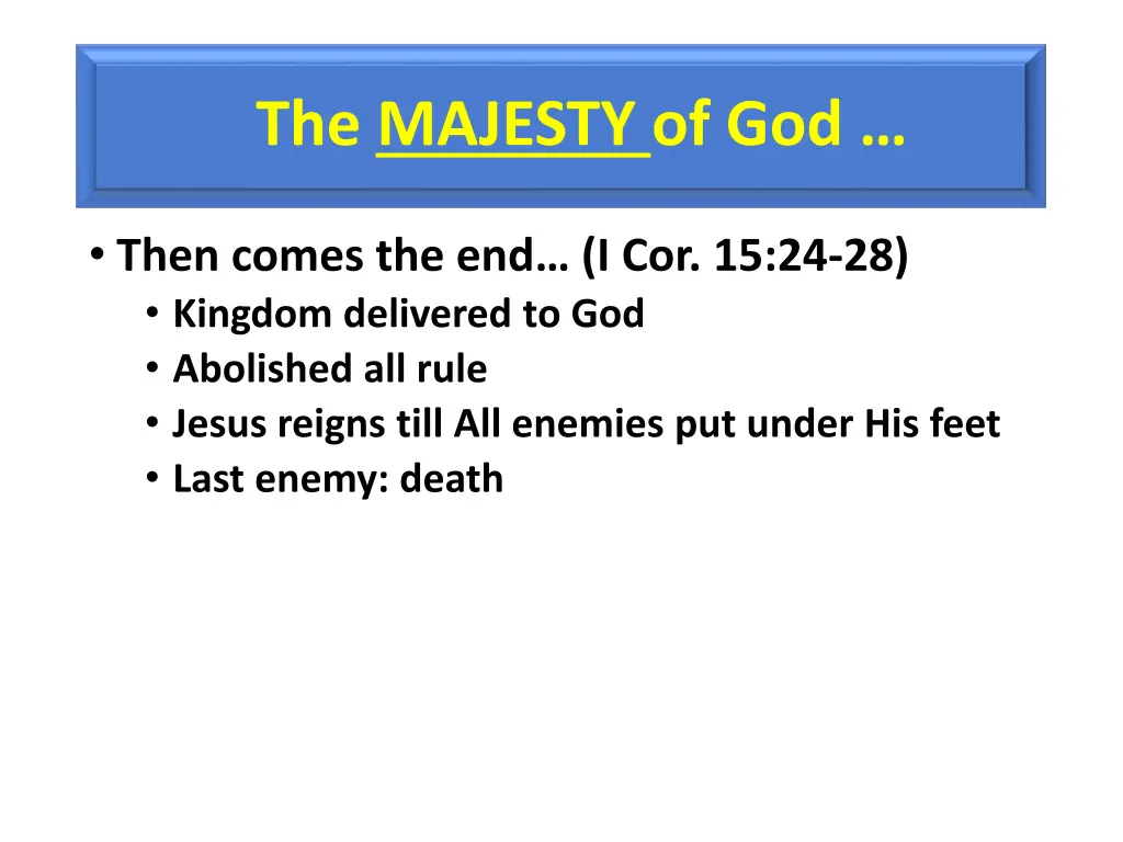 the majesty of god 6