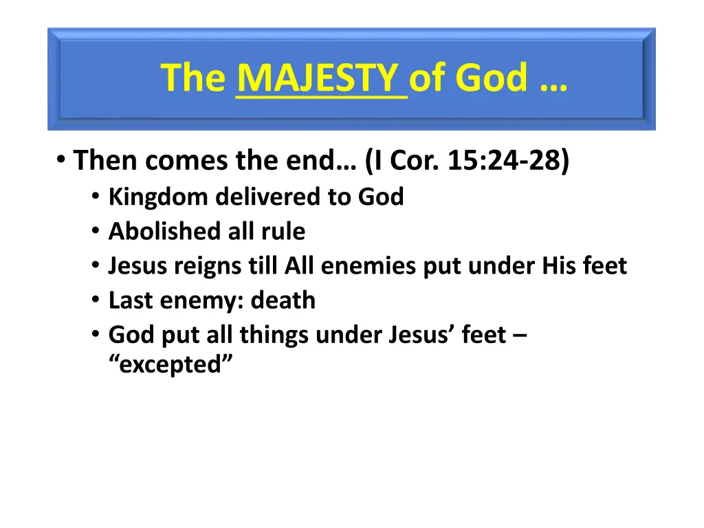 the majesty of god 7