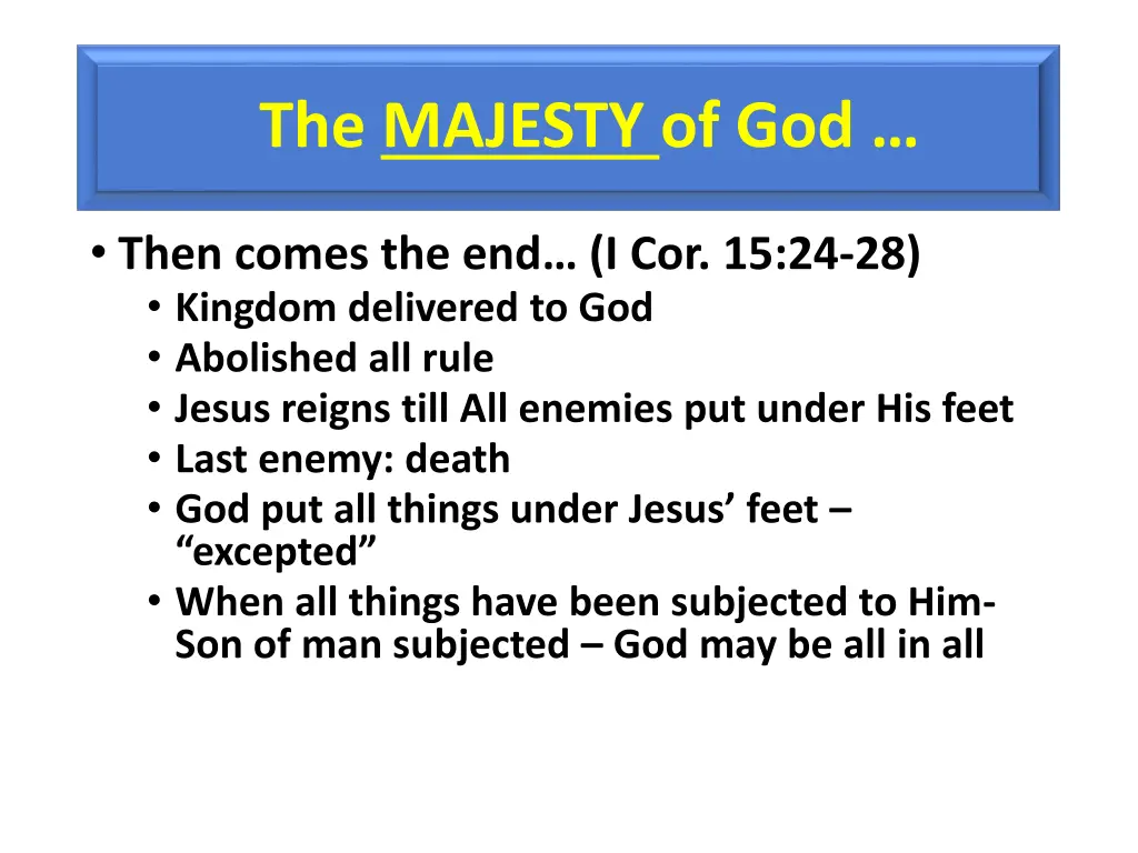 the majesty of god 8