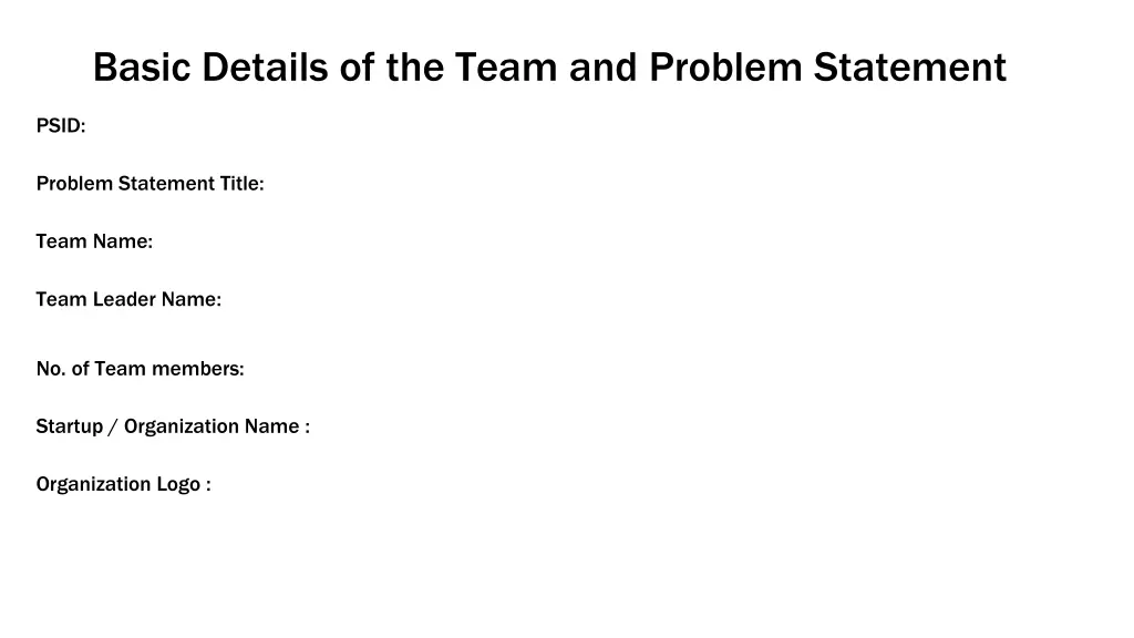 basic details of the team and problem statement