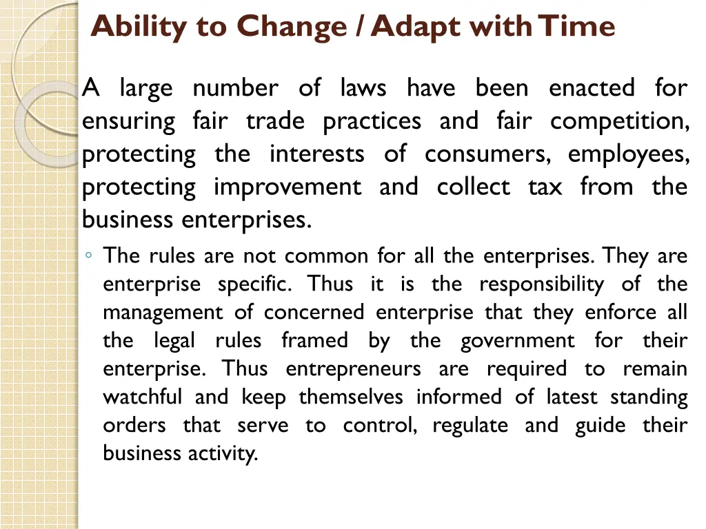 ability to change adapt with time 1