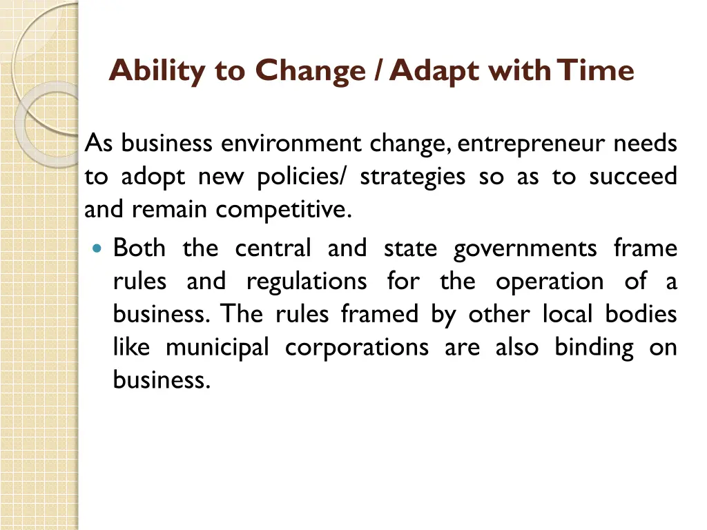 ability to change adapt with time