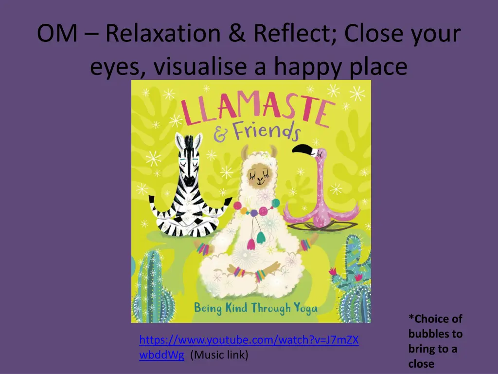 om relaxation reflect close your eyes visualise