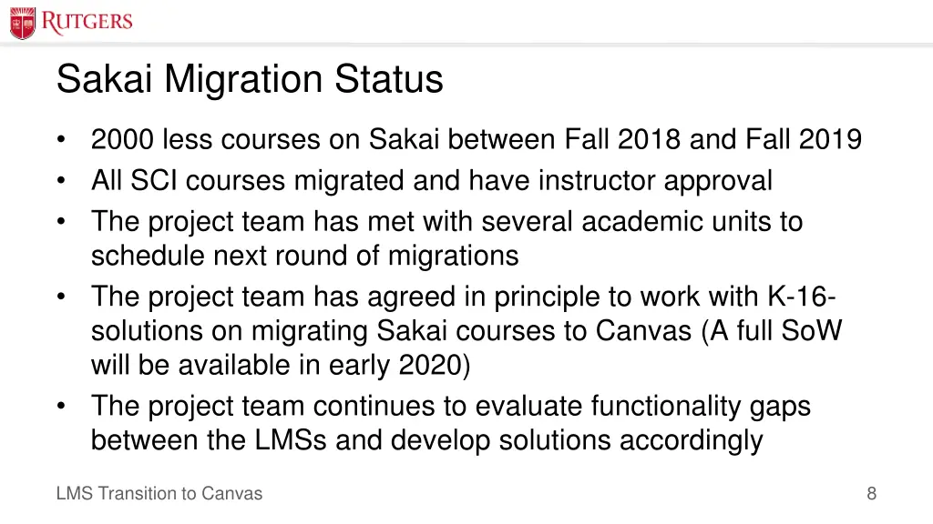 sakai migration status