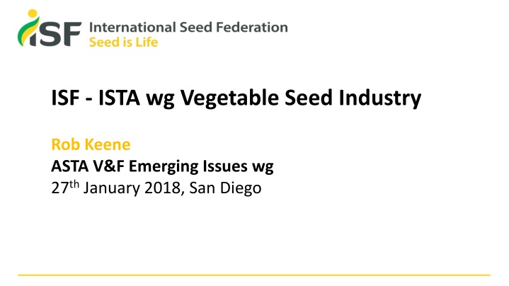 isf ista wg vegetable seed industry