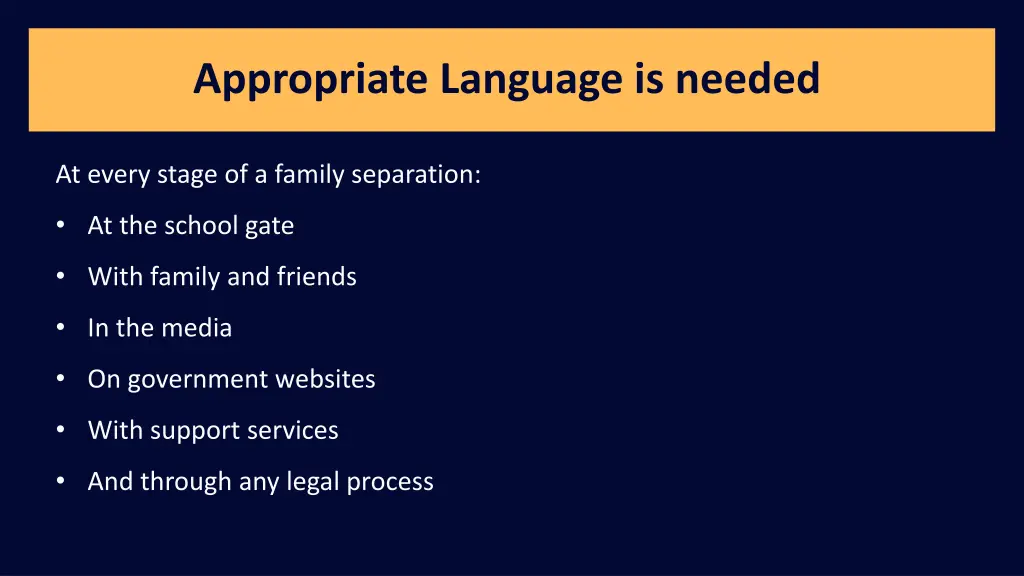appropriate language is needed