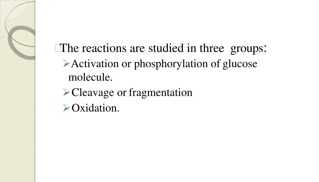 the reactions are studied in three groups