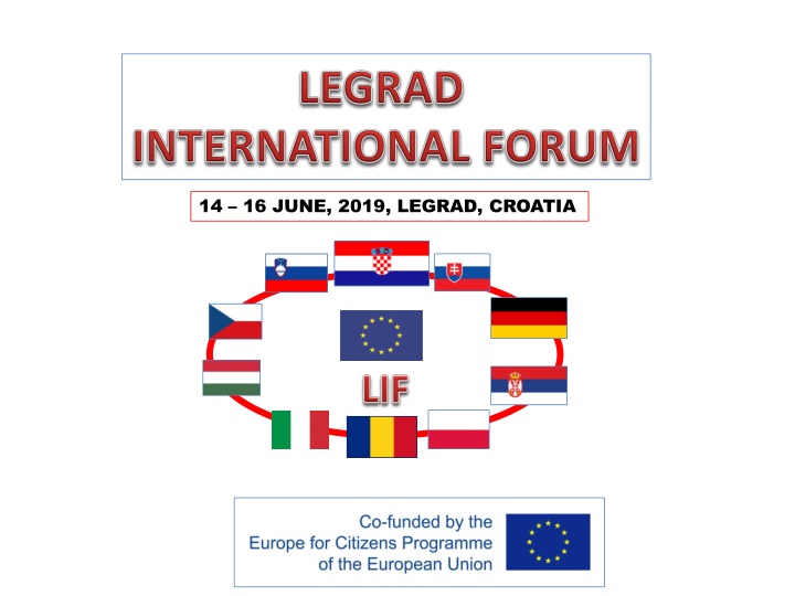 14 16 june 2019 legrad croatia