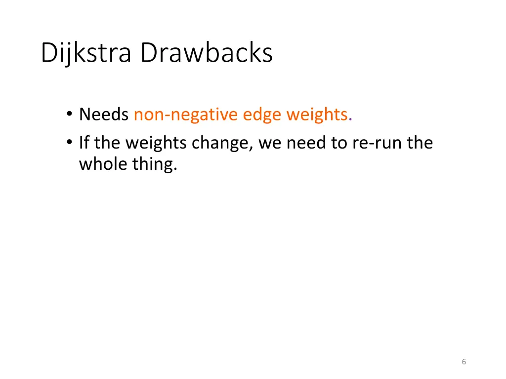 dijkstra drawbacks