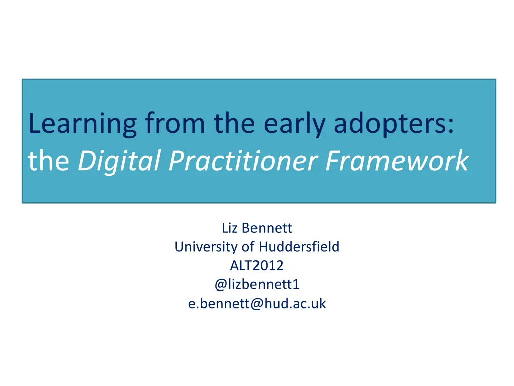 learning from the early adopters the digital 1