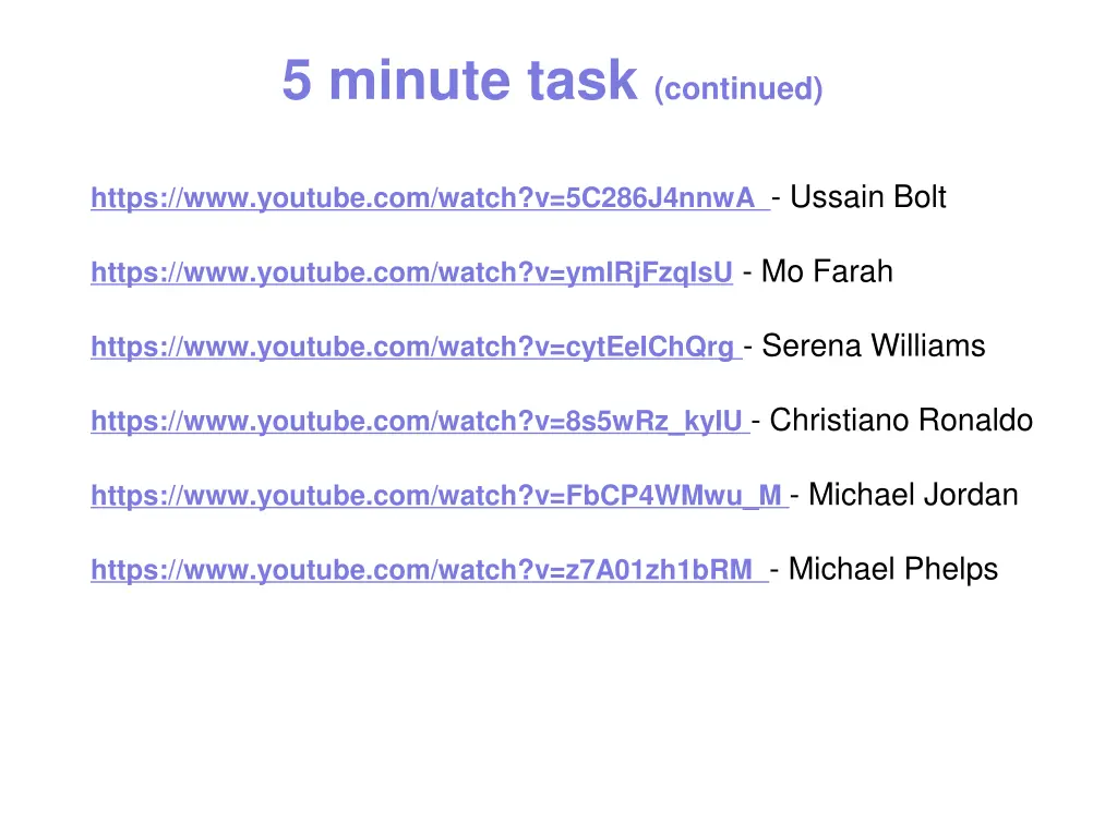 5 minute task continued