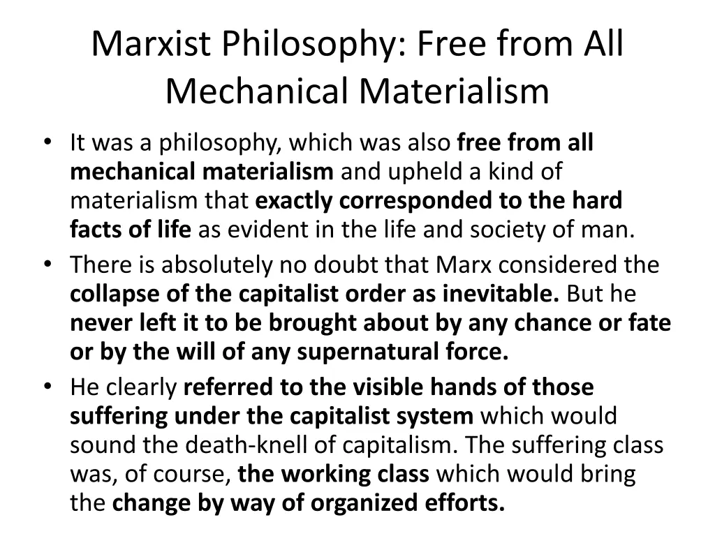 marxist philosophy free from all mechanical
