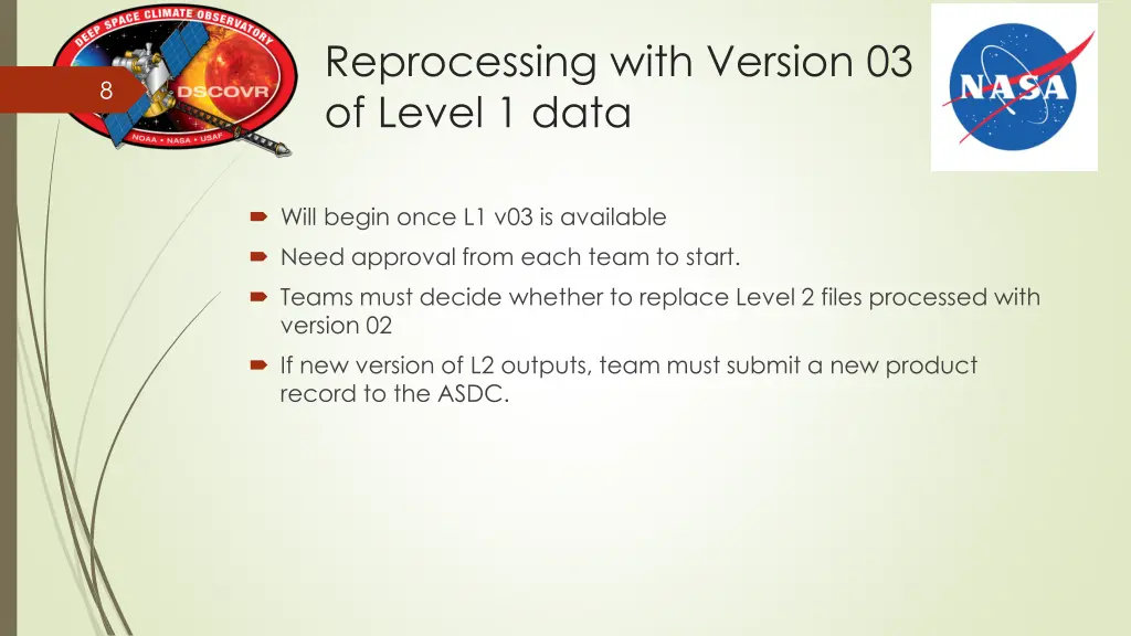 reprocessing with version 03 of level 1 data