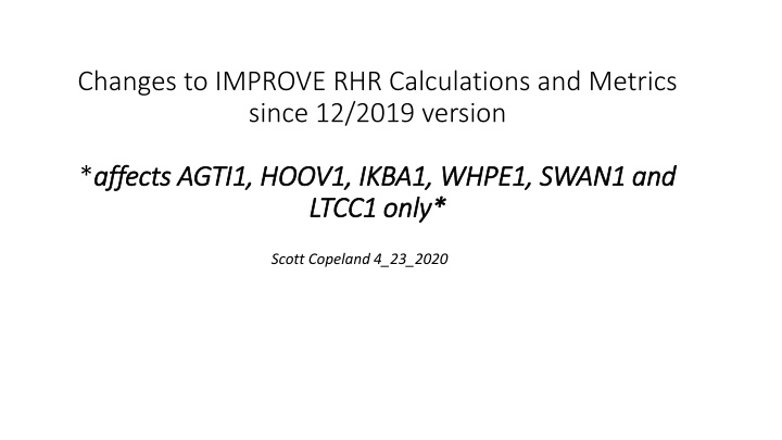 changes to improve rhr calculations and metrics