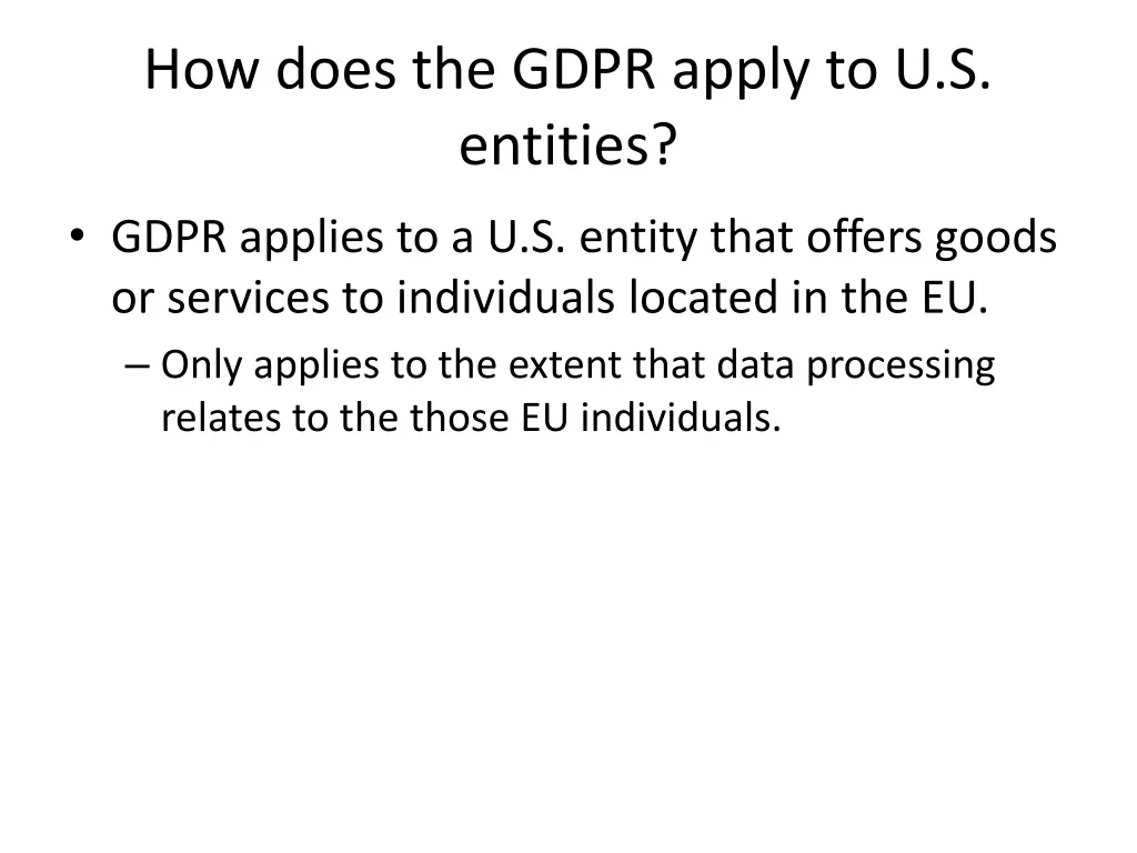 how does the gdpr apply to u s entities